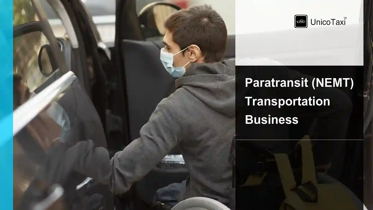 Benefits of Starting a Paratransit (NEMT) Transportation Business