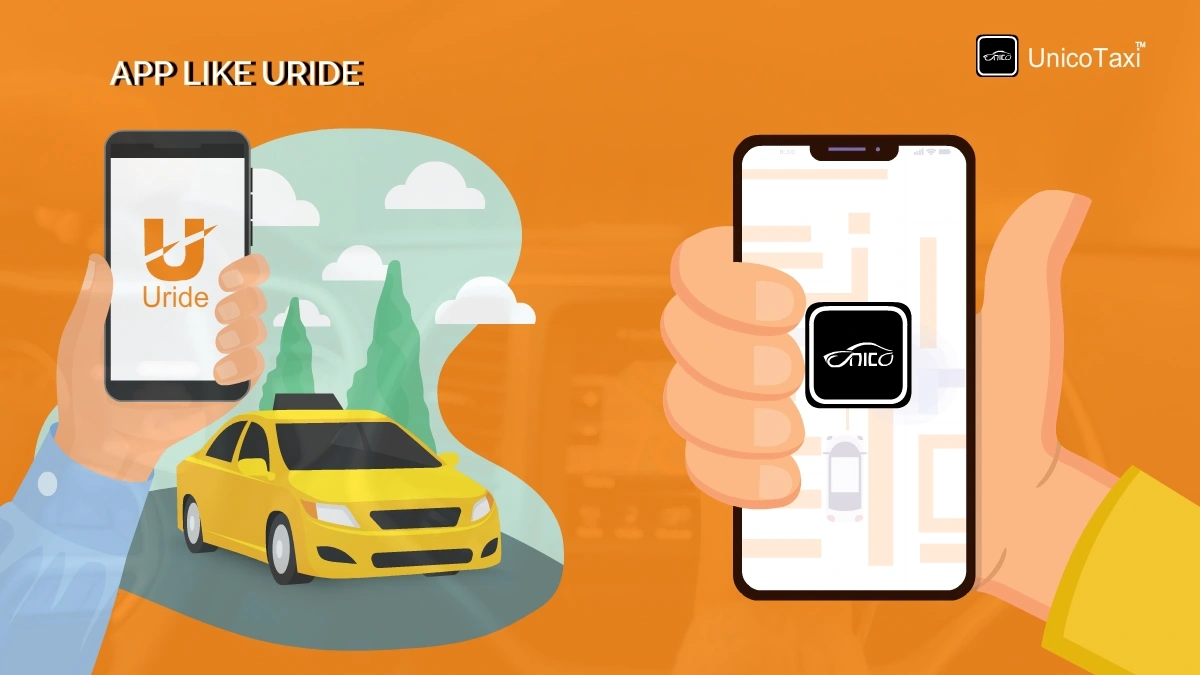 A Perfect Guide to Developing a Taxi Booking App Like Uride