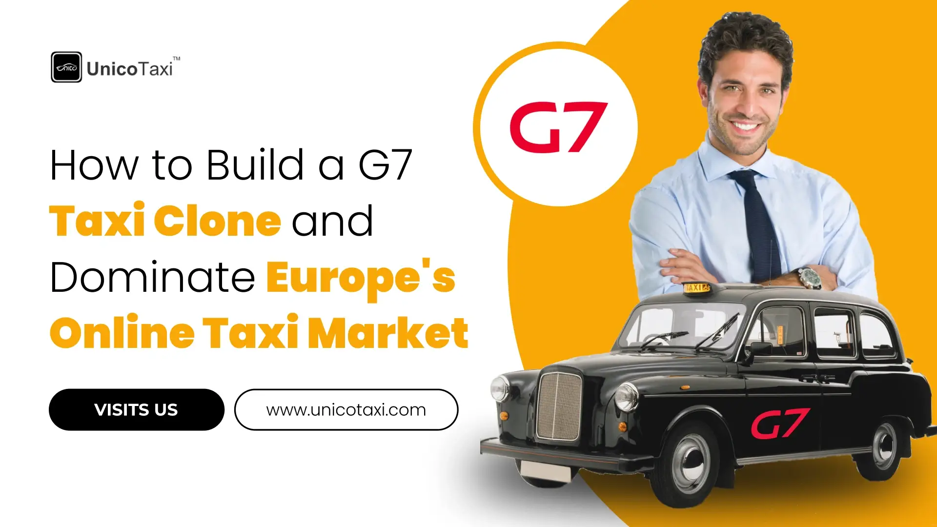 How to Build a G7 Taxi Clone and Dominate Europe’s Taxi Market