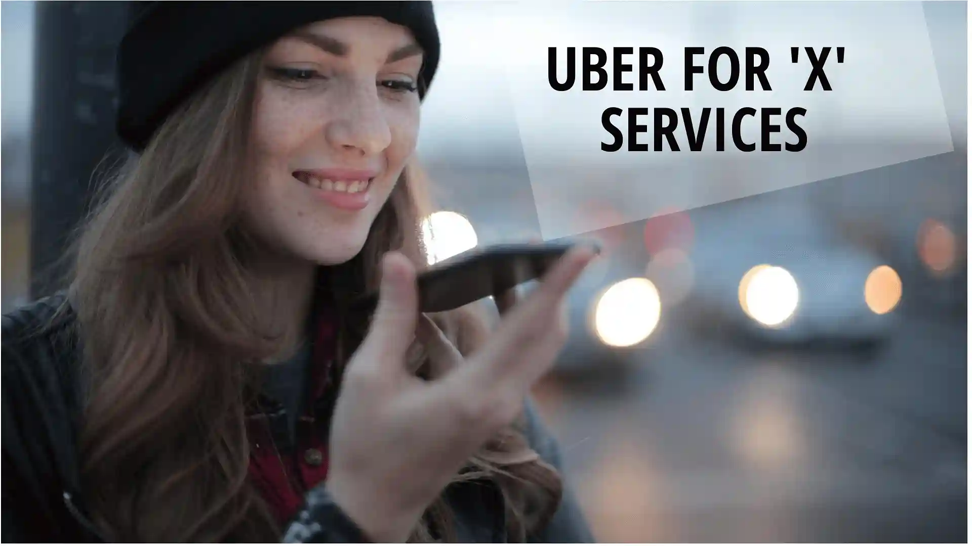 #ONE Guide: How to Start an Uber for X Services in 2029